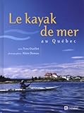 Le kayak de mer au Québec