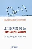 Les Secrets De La Communications Les Techniques De La Pnl