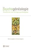 La psychogénéalogie