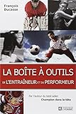 La Boite %C3%A0 Outils De L'entraineur Et Du Performeur