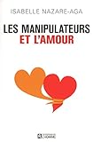 Les Manipulateurs Et L'amour Nc