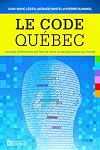 Le Code Quebec (French Edition)