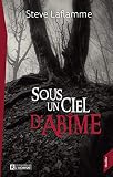 Sous un ciel d'abîme