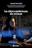 La dépoussiéreuse de crimes