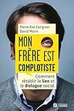 Mon frère est complotiste
