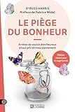 Le piège du bonheur