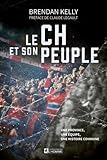 Le CH et son peuple