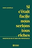Si c'était facile, nous serions tous riches