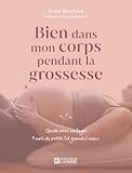 Bien dans mon corps pendant la grossesse