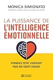 La puissance de l'intelligence émotionnelle