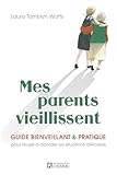 Mes parents vieillissent