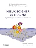 Mieux soigner le trauma