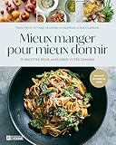 Mieux manger pour mieux dormir