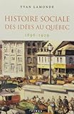 Histoire sociale des idées au Québec