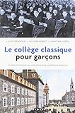Le collège classique pour garçons