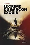 Le crime du garçon exquis