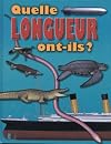 Quelle longueur ont-ils?