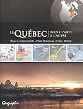 Le Québec d'une carte à l'autre