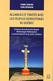 Alliances et traités avec les peuples autochtones du Québec