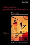 Information, Parole Et D%C3%A9lib%C3%A9ration : L'entreprise Et La Question De L'homme
