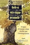 Quelle Est Votre Nigme Personnelle Neuf Types Dnergie Vitale Rvles Par Lennagramme
