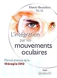 Lintgration Par Les Mouvements Occulaires
