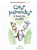 Ces parents à bout de souffle