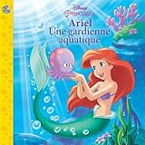 Ariel, une gardienne aquatique