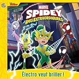 Marvel Spidey et ses amis extraordinaires : Électro veut briller !