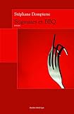 Stigmates et BBQ