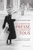 La liberté de presse, la liberté de tous