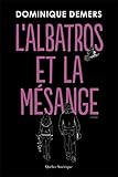 L'albatros et la mésange