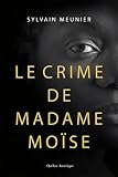 Le crime de Madame Moïse
