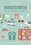 Voyager mieux