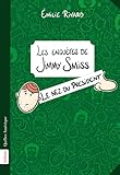 Les enquêtes de Jimmy Smiss.
