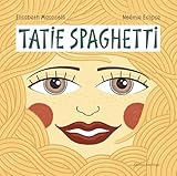 Tatie Spaghetti