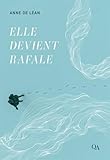 Elle devient rafale