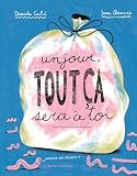 Un jour, tout ça sera à toi