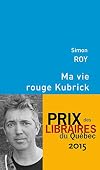 Ma vie rouge Kubrick