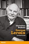 Georges Leroux - Entretiens