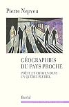 Géographies du pays proche - Poète et citoyen dans un Québec pluriel
