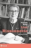 Lise Bissonnette : entretiens