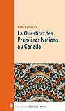 La question des Premières Nations au Canada