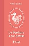 Le bestiaire à pas perdus