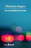 Les amandiers en fleurs