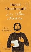 Les Lettres attachées: Textes et réflexions