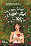 Donne-moi juillet