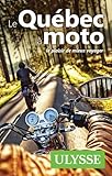 Le Québec à moto