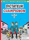 Spirou et Fantasio, tome 7 : Le Dictateur et le champignon