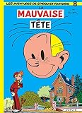 Spirou Et Fantasio Tome 8 La Mauvaise Tte